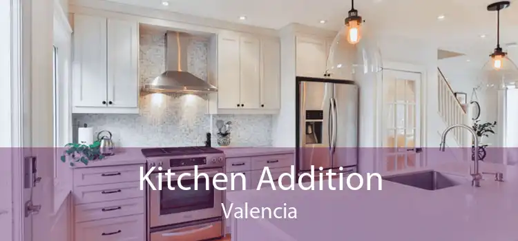 Kitchen Addition Valencia